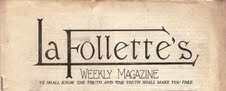 LaFollette's Magazine Digital Archive